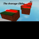 The Average Obby [300]
