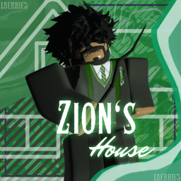 Zion's House.
