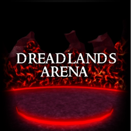 Dreadlands Arena