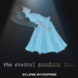 Eternal Sunshine Tour - Eclipse ENT.