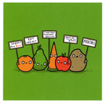 Don't Eat Veggies!