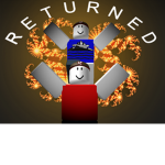 Returned