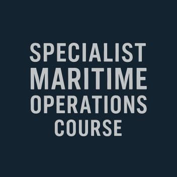 Specialist Maritime Operations Course