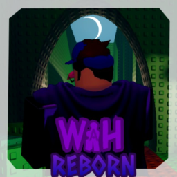 WAH👁️ [Reborn]