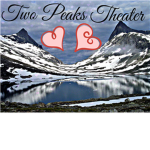 Two Peaks Theater™