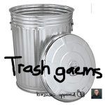 trash gaems for YOU
