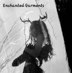 Enchanted Garments