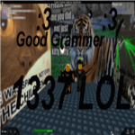 1337 t4lk3rs/ Good Grammer.