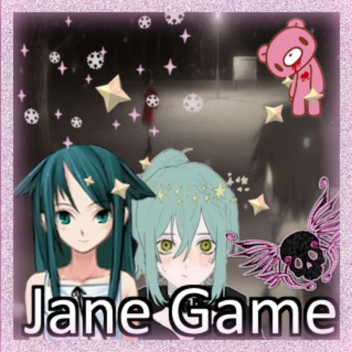 Jane Game