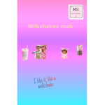 milk shakes rock