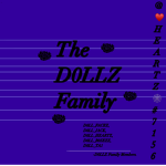 The D0LLZ Family
