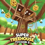 🌳Super Treehouse Tycoon 2