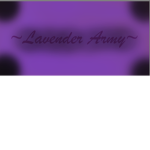 ~Lavender Army~
