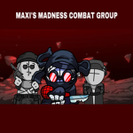 MAXI’S MADNESS COMBAT GROUP!