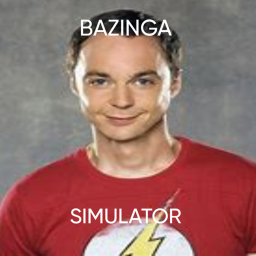 Bazinga Simulator