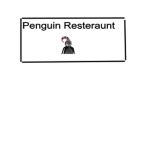 Penguin Resteraunt