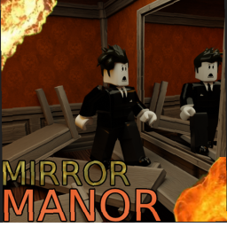 Mirror Manor