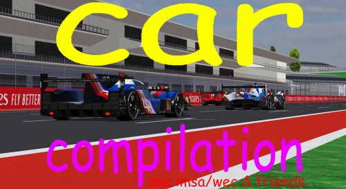 CAR COMPILATION (imsa/wec simulator)