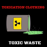 Toxication Clothing