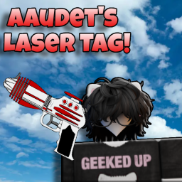 AAudet's Laser Tag!