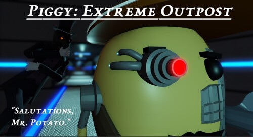 Piggy: Extreme Outpost