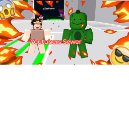 Youtubers Sewer