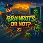 Brainrots Or Not?