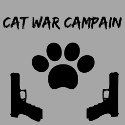 CAT WAR CAMPAIGN [Dev Testing Only]
