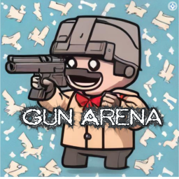 Gun Arena!!!