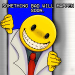Something Bad Will Happen Soon