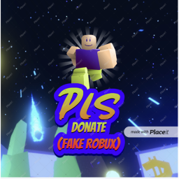 PLS Donate (Fake robux)