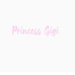 Princess gigi