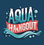 Aqua Hangout