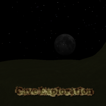 Cave Exploration!
