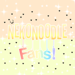 NekoNoodle Fans!