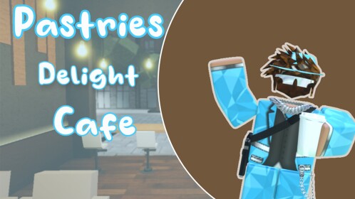 Pastries Delight Cafe