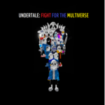 Undertale Fight for the Multiverse GROUP