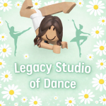 Legacy Studio Of Dance!
