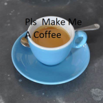 PLS Buy My Coffee! OFFICIAL GROUP