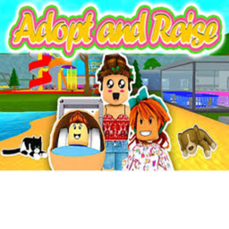 Adopt and Raise