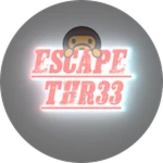 You ESCAPED thr33
