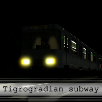 Tigrogradian subway