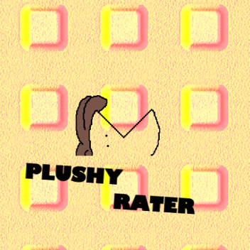 Plushy Rater! [DEVELOPERS NEEDED]