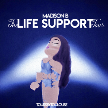 The Life Support Tour