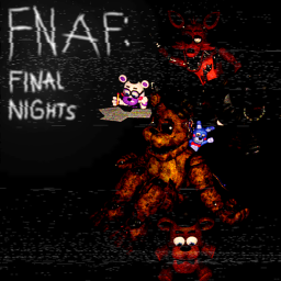 FNAF: Final Nights (Pre-Alpha)