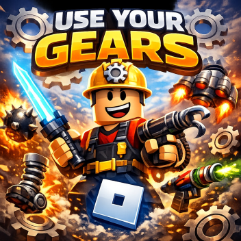 Use your Gears 