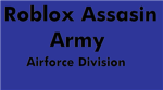 Roblox Assasin Army Airforce Division