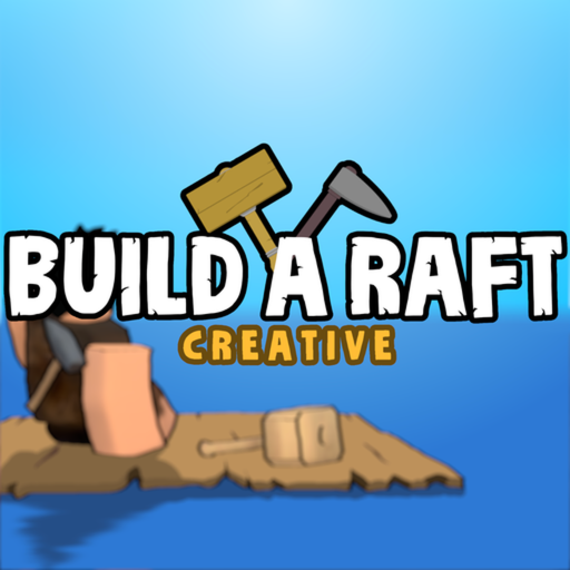 Build a Raft Creative