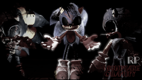 Sonic.EXE RP: Nightmare Calamity