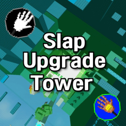 Slap Upgrade Tower